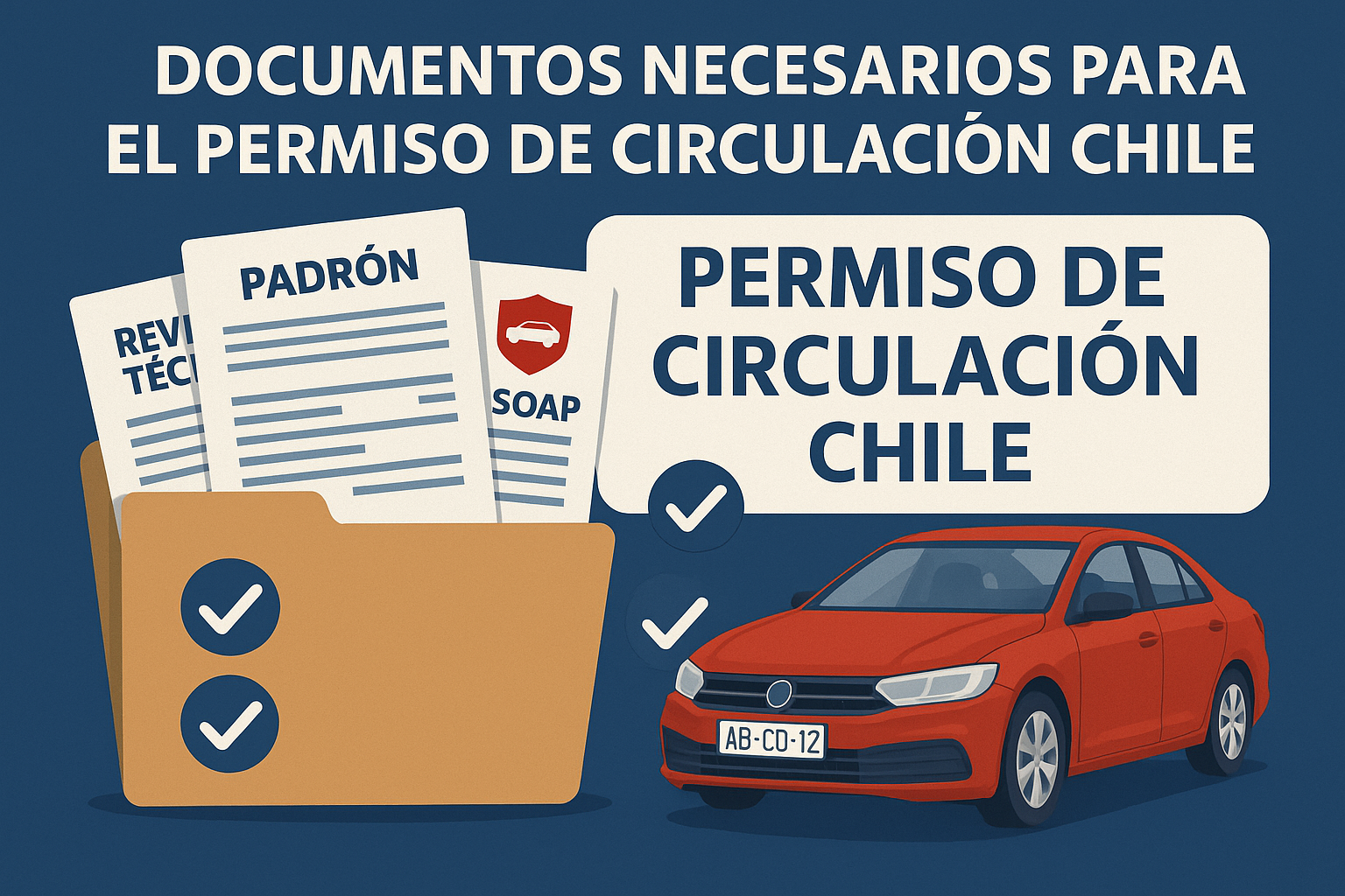 documentos necesarios para permiso de circulación Chile
